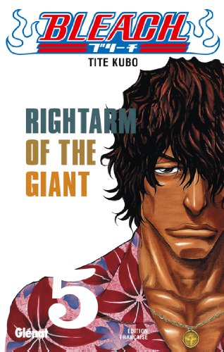 BLEACH- RIGHTARM OF THE GIANT T5