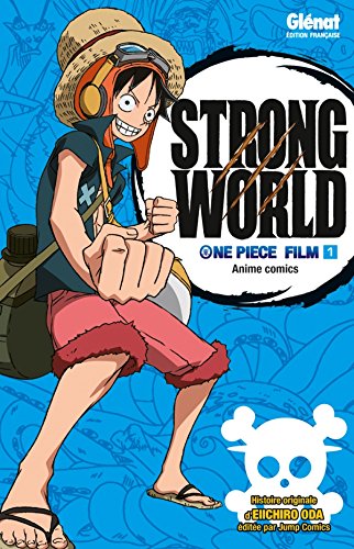 ONE PIECE- STRONG WORLD
